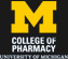 University of Michigan College of Pharmacy